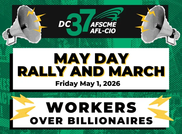 DC 37 MAY DAY MARCH